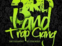 3rd Land Trap Gang