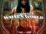 DJ Keyz & Lil Wayne - Wayne's World Vol. 3