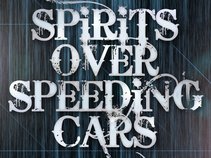 Spirits Over Speeding Cars