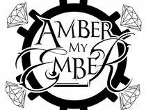 Amber My Ember