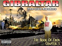 GIBRALTAR THE LION AWAKES - The Book Of Ebon Chapter: 1