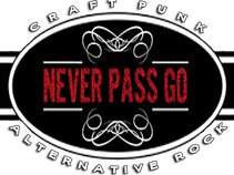 Never Pass Go