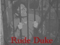 Rude Duke