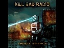Kill Bad Radio