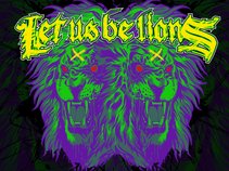 Let Us Be Lions
