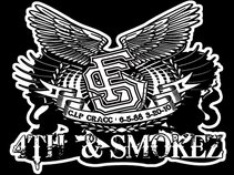 4TH & SMOKEZ ENT.