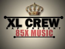 XL CREW RAP PRESENT (85X MUSIC)