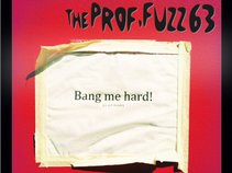 The Prof.Fuzz 63