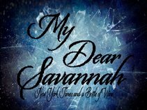 My Dear Savannah