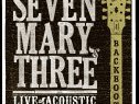 Seven Mary Three