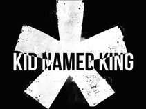 Kid Named King