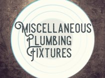 Miscellaneous Plumbing Fixtures