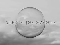 Silence The Machine