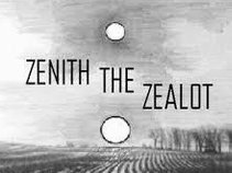 ZENITH THE ZEALOT