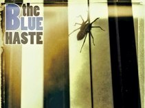 The Blue Haste