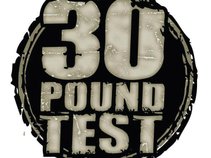 30 POUND TEST (Official)