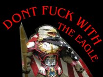 Don't Fuck With The Eagle