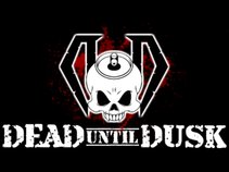Dead Until Dusk