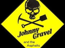 Johnny Gravel and the Asphalts
