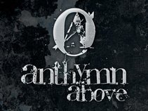 Anthymn Above