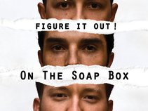 On the Soap Box
