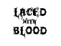 Laced with Blood