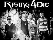 Rising 4 Die