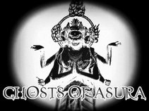 Ghosts Of Asura