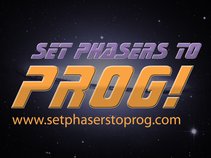 Set Phasers To Prog!