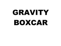 Gravity Boxcar