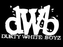Durty White Boyz
