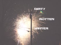 Dirty Rotten Winter