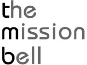 The Mission Bell
