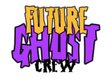 Future Ghost Crew