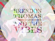 Brendon Thomas & The Vibes