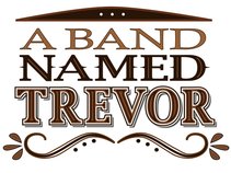 A Band Named Trevor