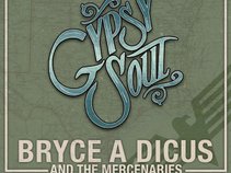 Bryce A Dicus & the Mercenaries