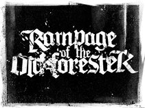 Rampage Of The Old Forester