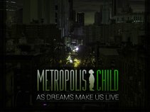 Metropolis Child