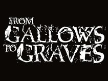 From Gallows To Graves
