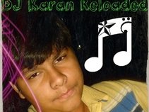 DJ Karan REloaded...**