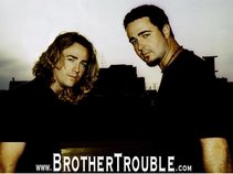 Brother Trouble