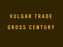 Vulgar Trade