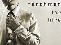 Henchmen For Hire