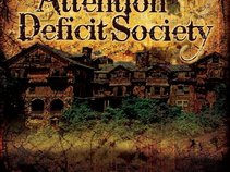 ATTENTION DEFICIT SOCIETY