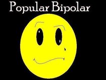 Popular Bipolar
