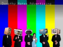 Dorothy Hates Advertising