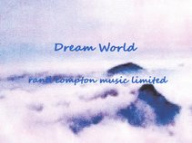 Rand Compton Music Limited-Dream World