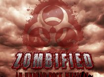Zombified: An Undead Rock Musical
