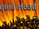 liquid head